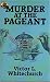 Murder at the Pageant