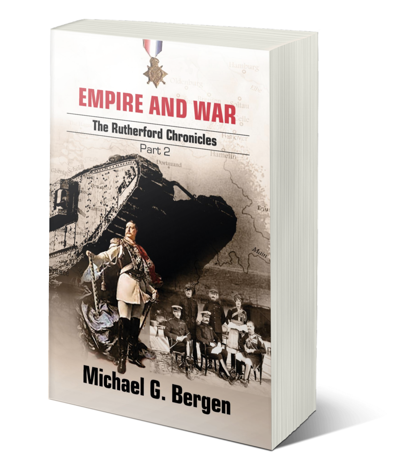 Empire and War: The Rutherford Chronicles Part 2