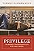 Privilege: The Making of an Adolescent Elite at St. Paul's School (The William G. Bowen Series)