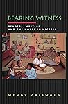Bearing Witness: ...