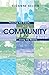 Community: Pursuing the Dream, Living the Reality (Princeton Studies in Cultural Sociology)