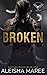 Broken (Reaper's Reign)