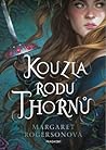 Kouzla rodu Thornů by Margaret  Rogerson