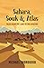 Sahara, Souk & Atlas: Tales from the land of the Amazigh