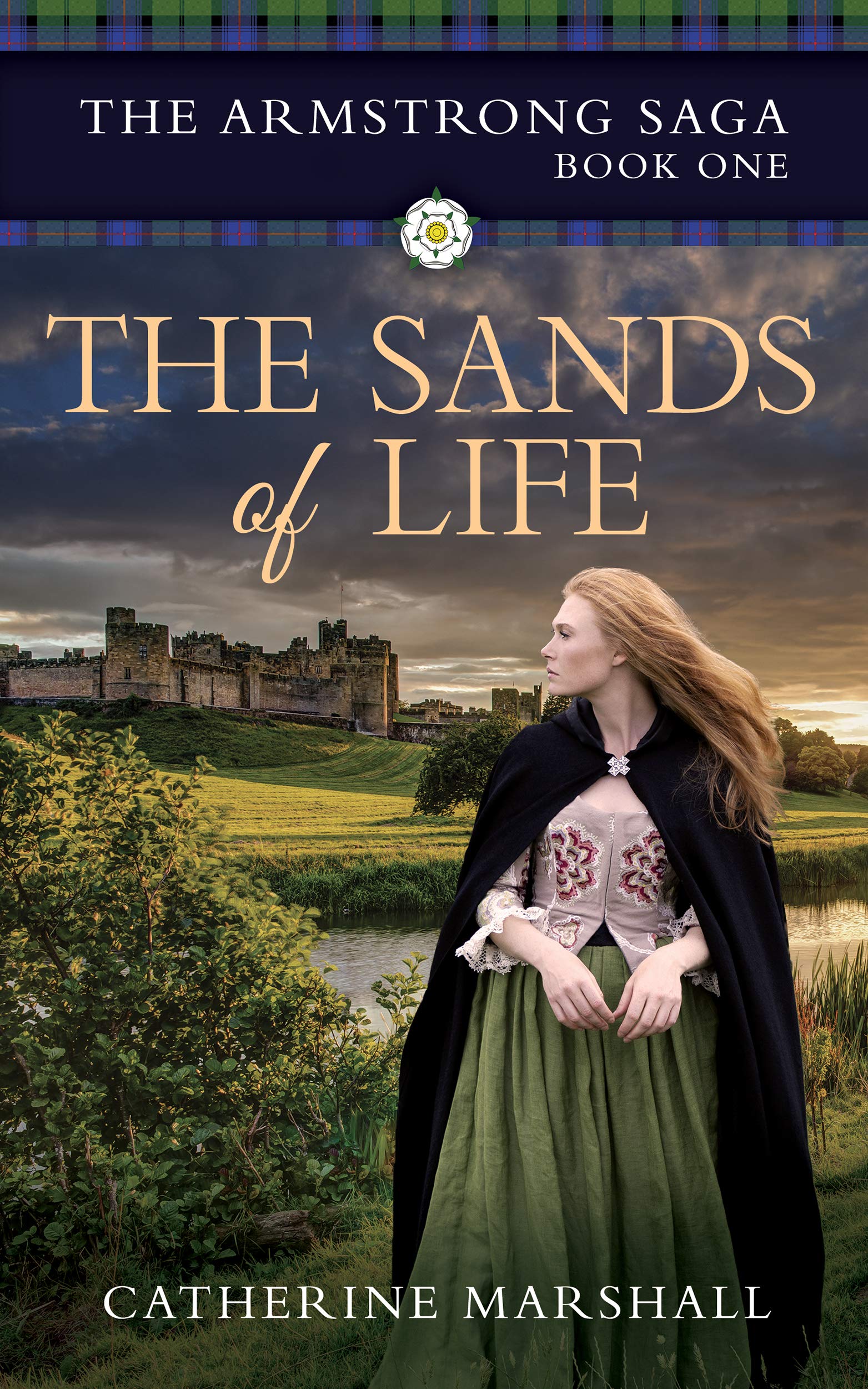 The Sands of Life (The Armstrong Saga Book 1)