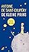 De kleine prins by Antoine de Saint-Exupéry