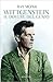 Wittgenstein by Ray Monk
