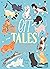 Cat Tales: True Stories of Fantastic Felines