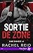 Sortie de Zone (Game Changers, #1)