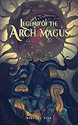 Revelation (Legend of the Arch Magus, #7)