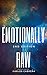 Emotionally Raw