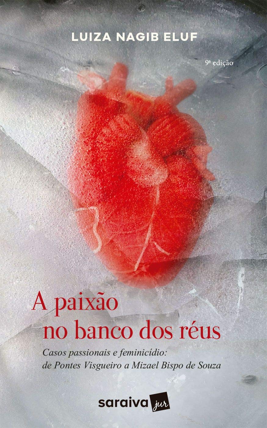 LIV IMP PAIXAO NO BANCO DOS REUS AL DID A PAIXAO NO BANCO DOS REUS (Portuguese Edition)
