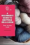 A Beginner's Guid...