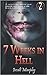 7 Weeks in Hell (7th Hell, #2)