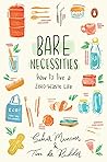 Bare Necessities:...