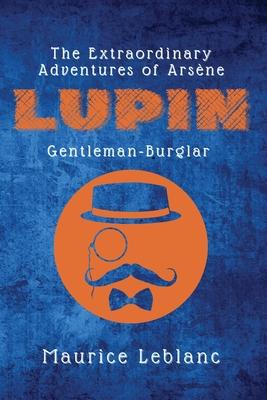 Arsène Lupin, Gentleman-Thief