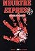 meurtre express by Evelina Dos Santos meurtre express by Evelina Dos Santos
