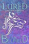 Lured (Holloway Pack, #2)