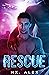 Rescue (Rescue, #1)