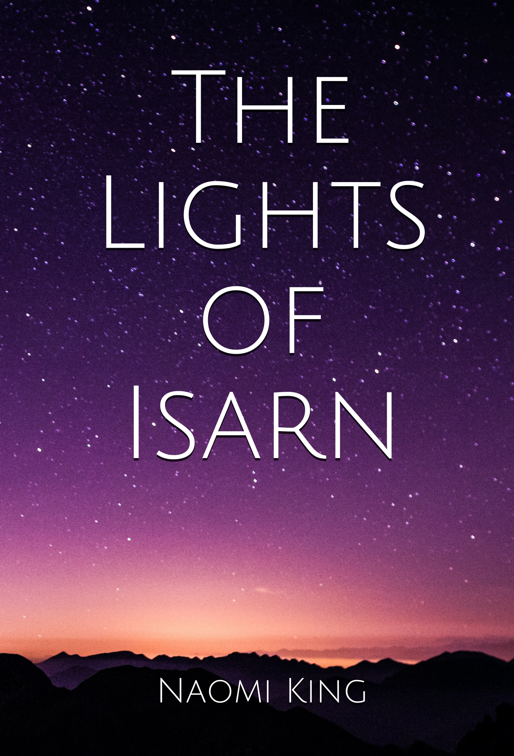 The Lights of Isarn (The Lights of Isarn, #1)