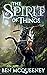 The Spirit of Things (Beyond Horizon #1)