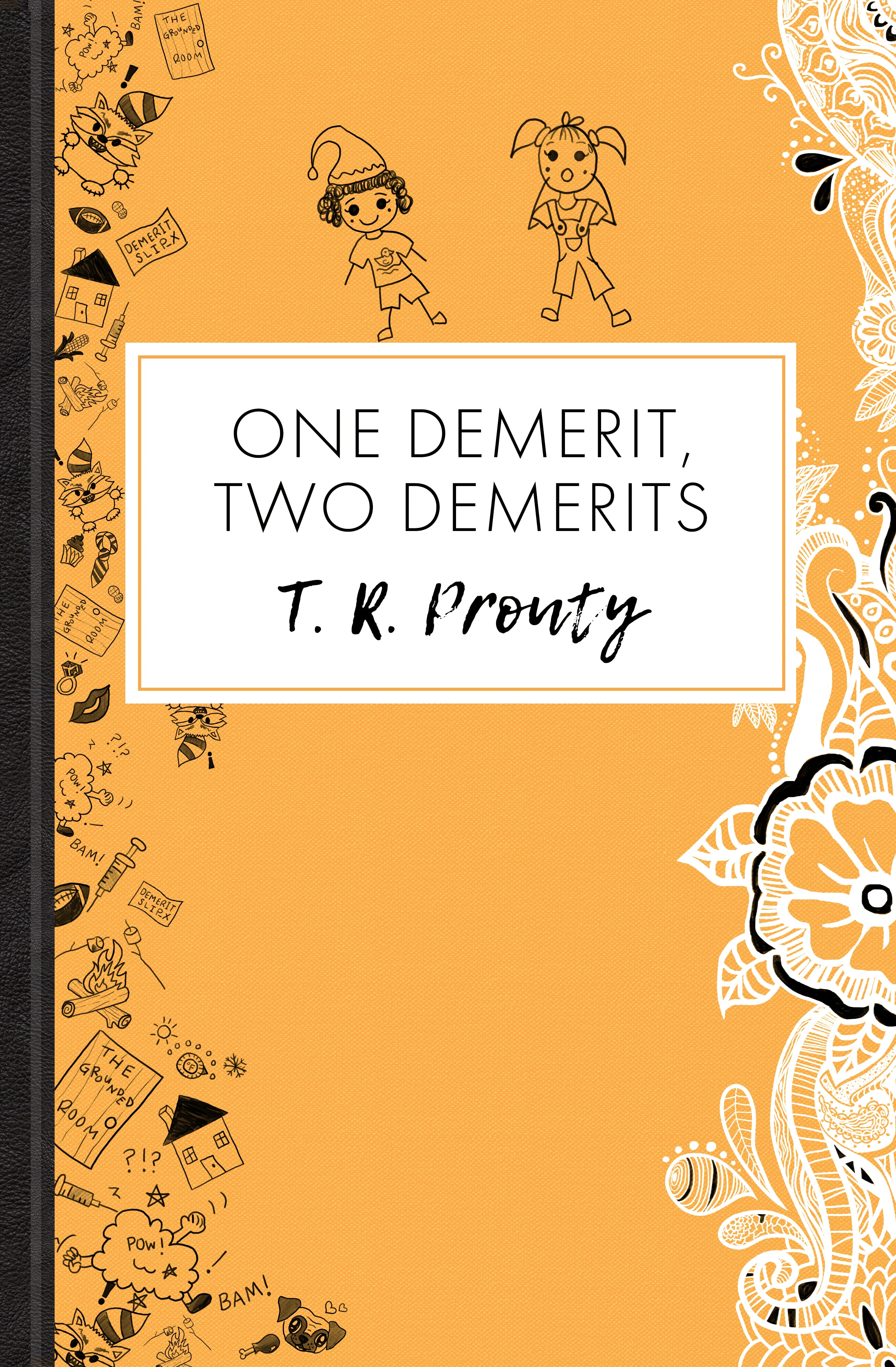 One Demerit, Two Demerits (Tomorrow Is Another Day, #2)