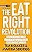The Eat Right Revolution: Y...