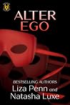 Book cover for Alter Ego (Heroes and Villains, #2)
