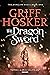 The Dragon Sword (Danelaw S...
