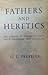 Fathers and Heretics