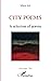 City poems: A selection of ...