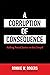 A Corruption of Consequence...