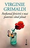 Parfumul fericiri...