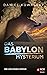 Das Babylon-Mysterium (Lion Daniels 2) by Daniel Kowalsky