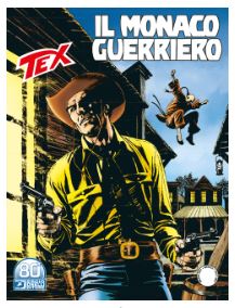 Tex n. 725: Il monaco guerriero (Mass Market Paperback)