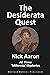 The Desiderata Quest