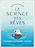 La science des rêves