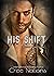 His Shift