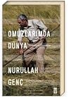 Omuzlarımda Dünya Hikayem, Hayatımdır