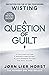 A Question of Guilt (Wisting Book 4)