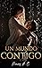 Un mundo contigo