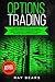 Options Trading: The Beginn...