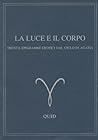 La luce e il corpo