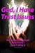 God, I Have Trust Issues by David H. White Jr.