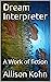 Dream Interpreter: A Work o...