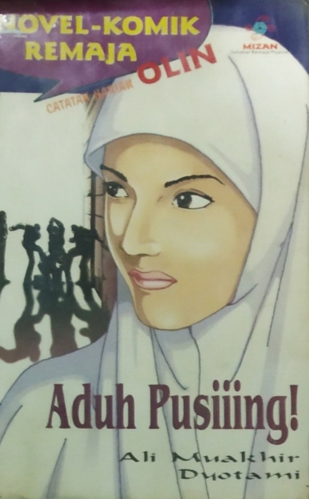 Aduh Pusiiing! (Catatan Harian Olin, #2)