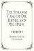 The Strange Case of Dr. Jekyll and Mr. Hyde: Royal Edition