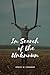 In Search of the Unknown: Annotated