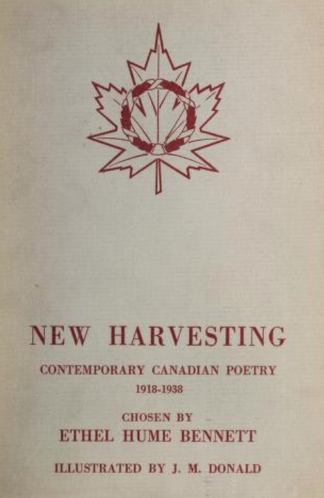 New Harvesting: Contemporary Canadian Poetry, 1918-1938