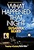 What Happened That Night